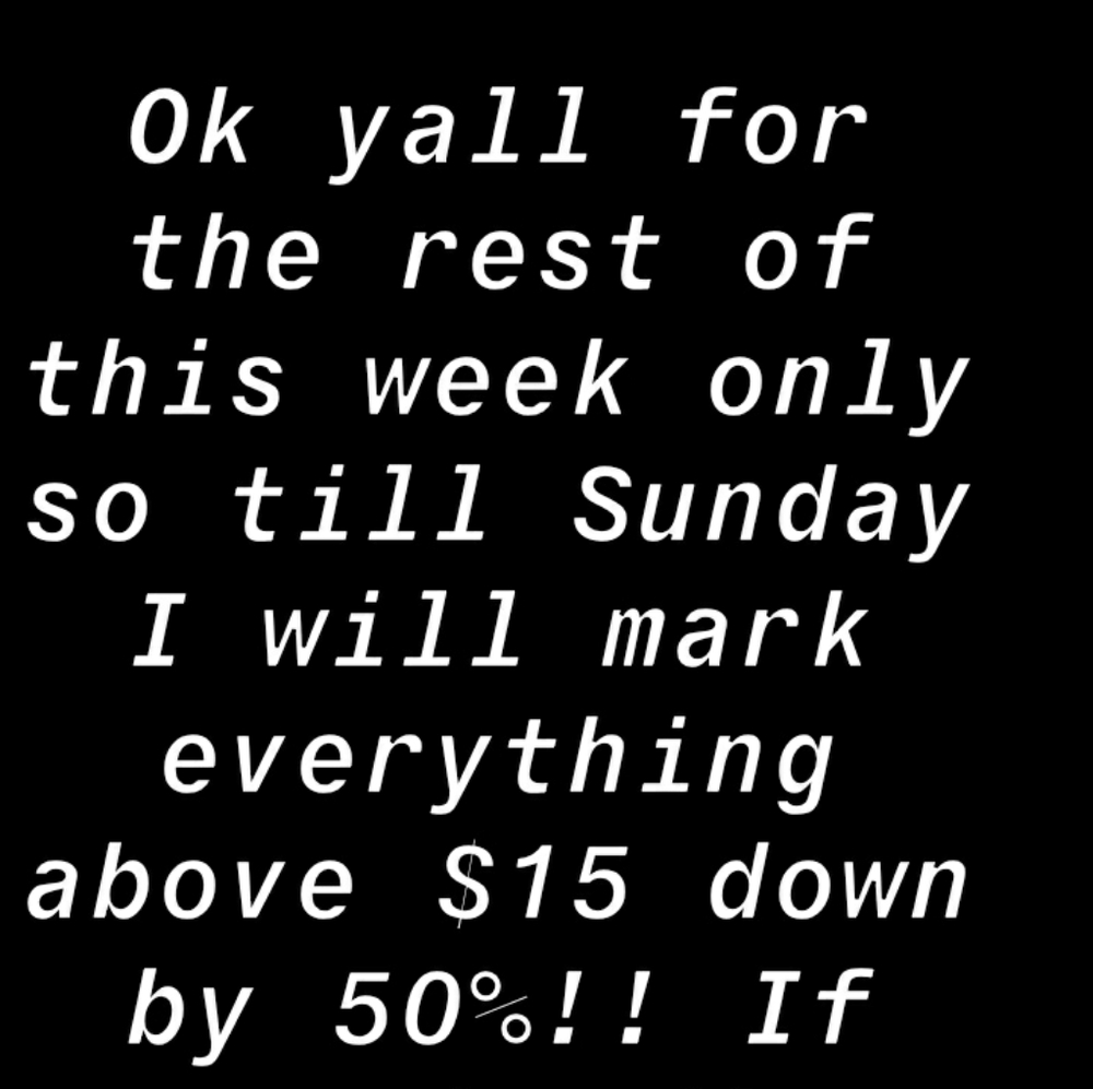 50%of everything!!
